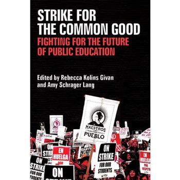 Strike for the Common Good