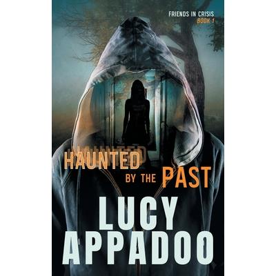 Haunted By The Past