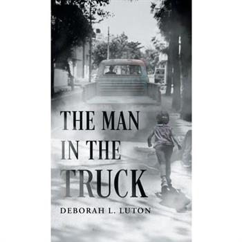 The Man in the Truck