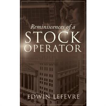 Reminiscences of a Stock Operator