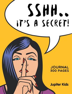 Sshh. It’s a Secret!