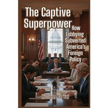 The Captive Superpower