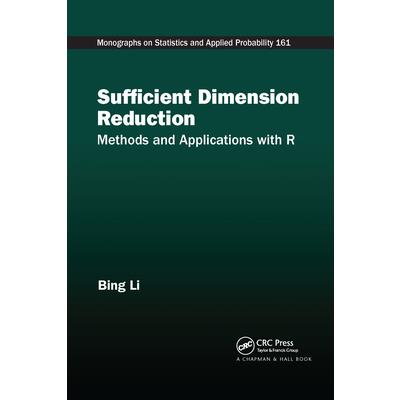 Sufficient Dimension Reduction