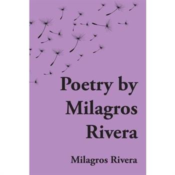 Poetry by Milagros Rivera