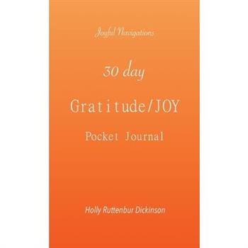 30 day Gratitude/JOY Pocket Journal