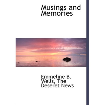 Musings and Memories