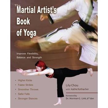 The Martial Artist’s Book Of Yoga