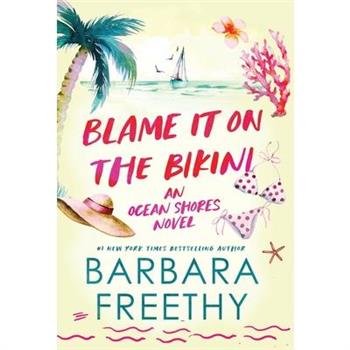 Blame It On The Bikini