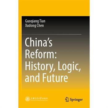 China's Reform: History, Logic, and Future