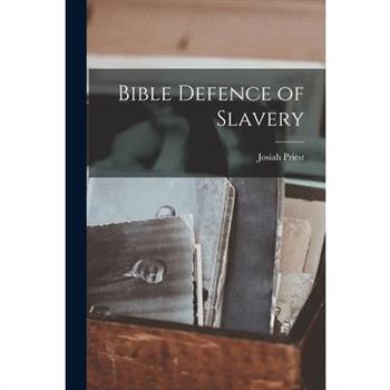 Bible Defence of Slavery