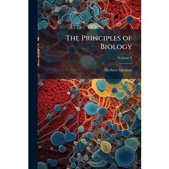 The Principles of Biology