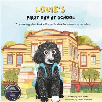 Louie's First Day at School