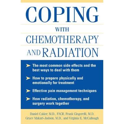 Coping with Chemotherapy and Radiation Therapy