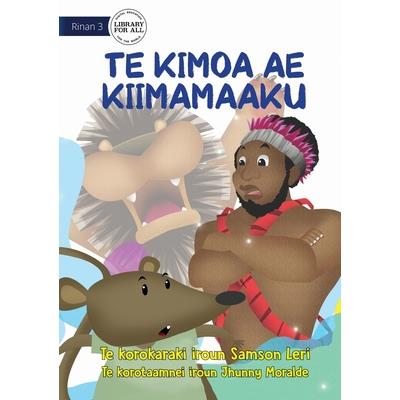 A Terrified Mouse - Te Kimoa ae kiimamaaku (Te Kiribati)