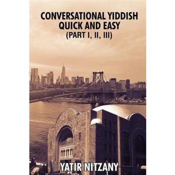 Conversational Yiddish Quick and Easy