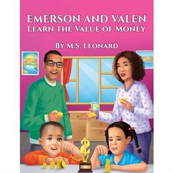 Emerson and Valen Learn the Value of Money