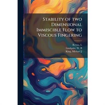 Stability of two Dimensional Immiscible Flow to Viscous Fingering