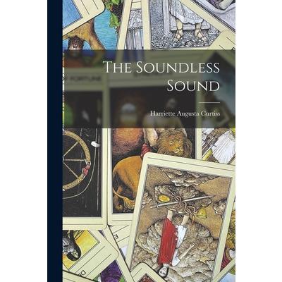 The Soundless Sound