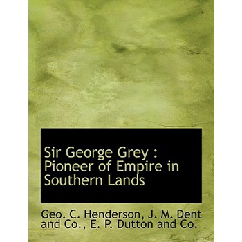 Sir George Grey