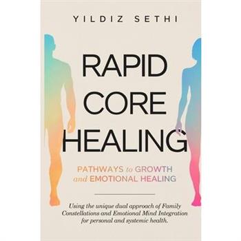 Rapid Core Healing