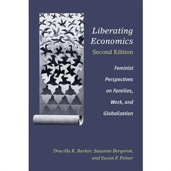 Liberating Economics, Second Edition