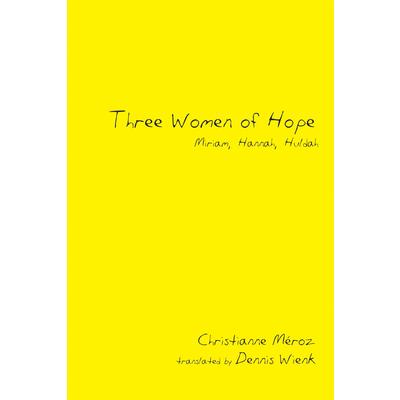 Three Women of Hope