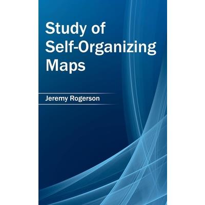Study of Self-Organizing Maps