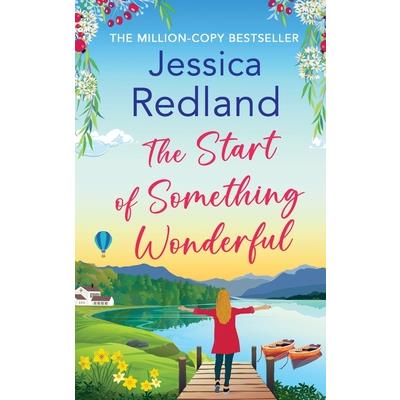 The Start of Something Wonderful The Start of Something Wonderful