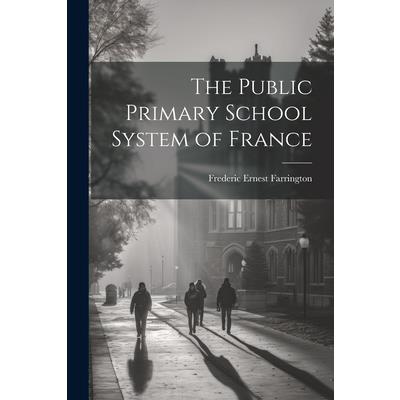 The Public Primary School System of France