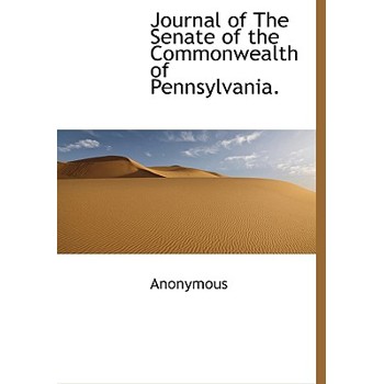 Journal of the Senate of the Commonwealth of Pennsylvania.