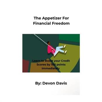 The Appetizer For Financial Freedom