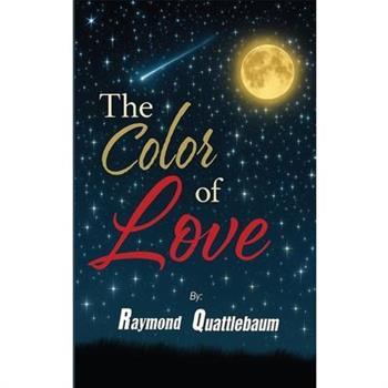 The Color of Love