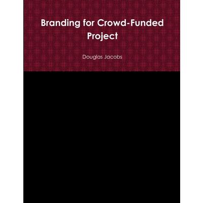 Branding for Crowd-Funded Project