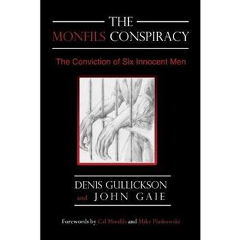 The Monfils Conspiracy