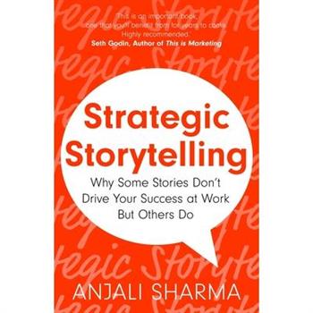 Strategic Storytelling