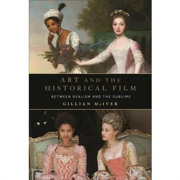 Art and the Historical Film