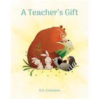A Teacher's Gift