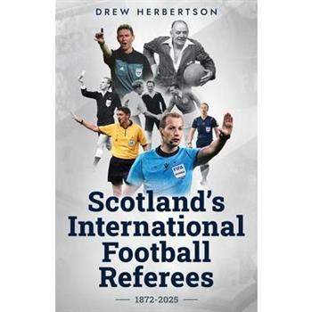 Scotland's International Football Referees