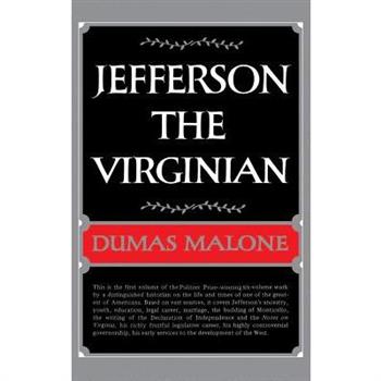 Jefferson the Virginian - Volume I
