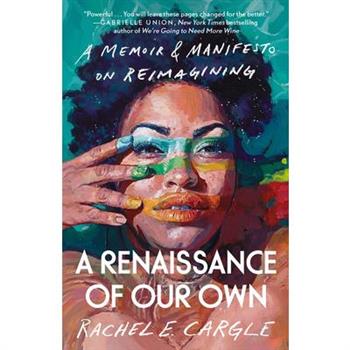 A Renaissance of Our Own