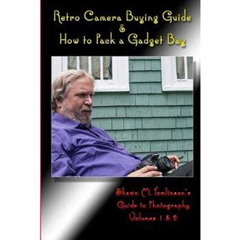 Retro Camera Buying Guide & How to Pack a Gadget Bag