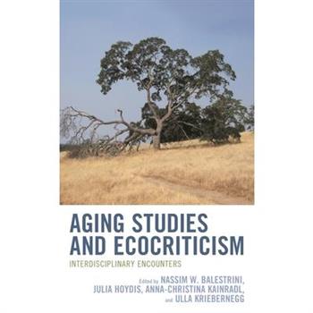 Aging Studies and Ecocriticism