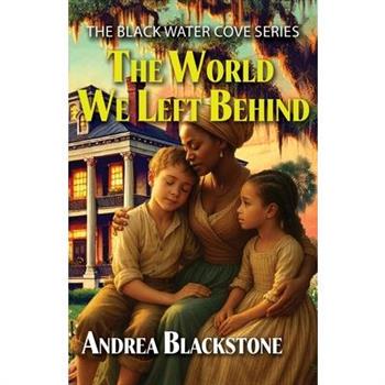 The World We Left Behind