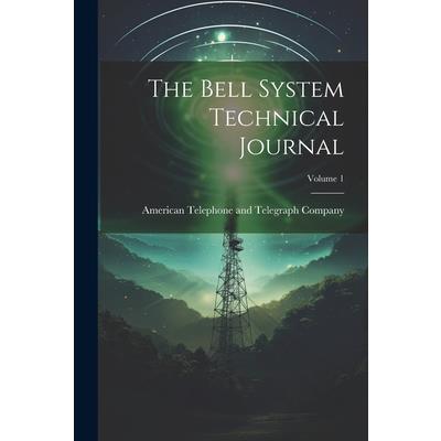 The Bell System Technical Journal; Volume 1