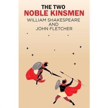 The Two Noble Kinsmen