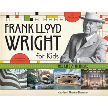 Frank Lloyd Wright for Kids