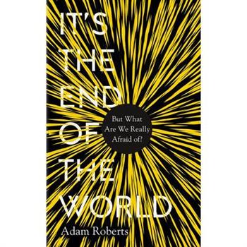 It’s the End of the World
