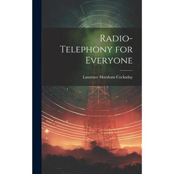 Radio-Telephony for Everyone