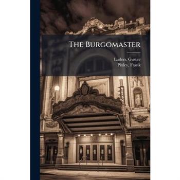 The Burgomaster