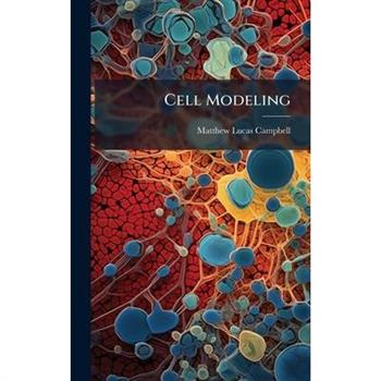 Cell Modeling